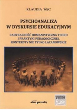 Psychoanaliza w dyskursie edukacyjnym