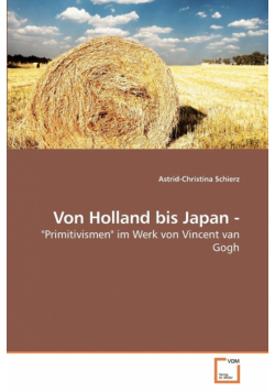 Von Holland bis Japan -