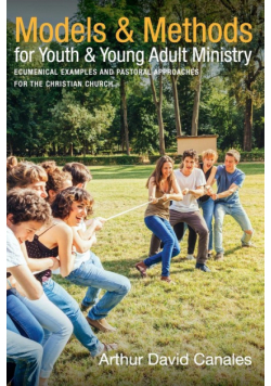Models and Methods for Youth and Young Adult Ministry