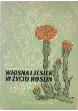 Wiosna i jesień w życiu roślin