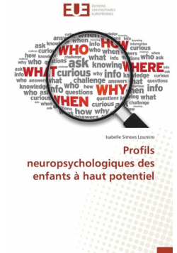Profils neuropsychologiques des enfants à haut potentiel