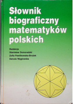 Słownik biograficzny matematyków polskich