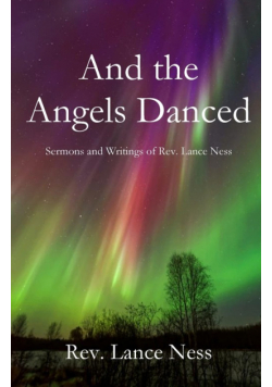 And the Angels Danced
