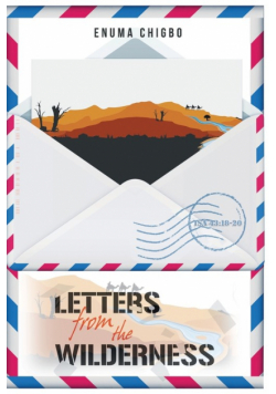 Letters From the Wilderness