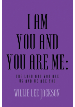 I Am You And You Are Me