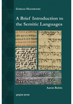 A Brief Introduction to the Semitic Languages