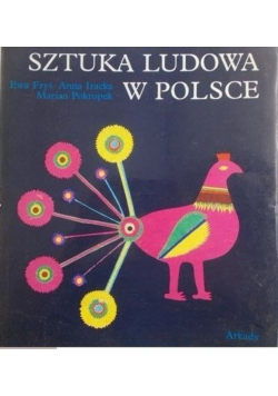 Sztuka Ludowa w Polsce