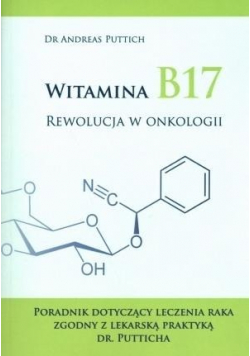 Witamina B17 Rewolucja w onkologii