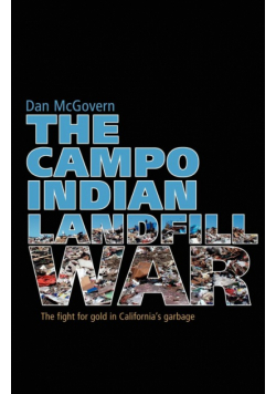 The Campo Indian Landfill War