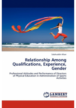 Relationship Among Qualifications, Experience, Gender