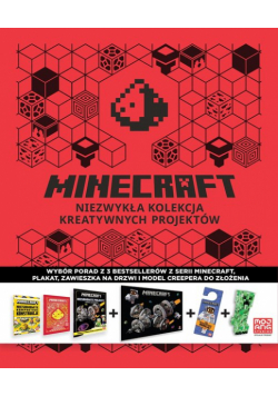 Minecraft. Niezwykła kolekcja kreatywnych projektów