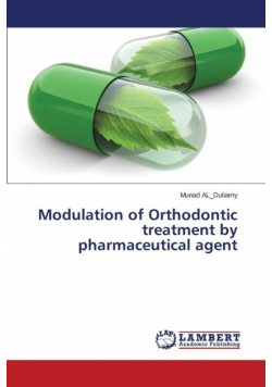 Modulation of Orthodontic treatment by pharmaceutical agent