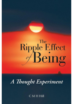 The Ripple Effect of Being