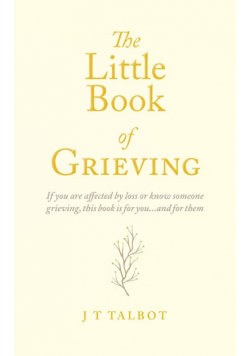 The Little Book of Grieving