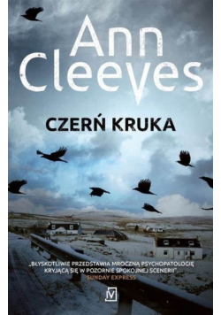 Ann Cleeves - Czerń kruka