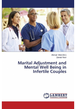 Marital Adjustment and Mental Well Being in Infertile Couples
