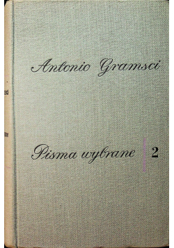 Gramsci pisma wybrane 2