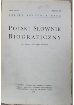 Polski słownik biograficzny tom XXIX/4 zeszyt 103
