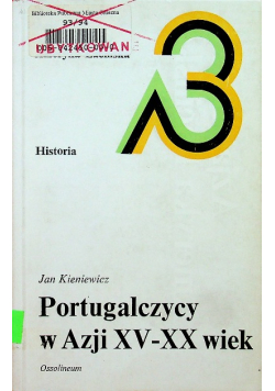Portugalczycy w Azji XV - XX wiek