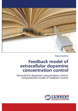 Feedback model of extracellular dopamine concentration control