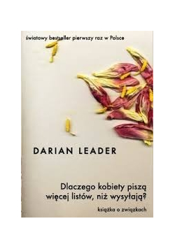 Dlaczego kobiety piszą więcej listów niż wysyłają?