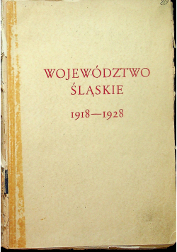 Województwo śląskie 1918 1928 1929 r