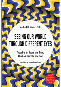 Seeing Our World through Different Eyes