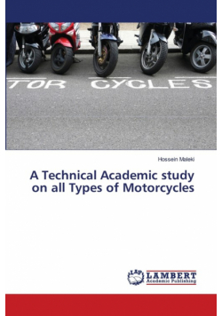 A Technical Academic study on all Types of Motorcycles