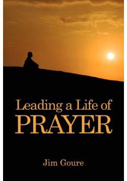 Leading a Life of Prayer