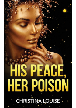 His Peace Her Poison