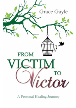 From Victim to Victor