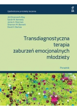 Transdiagnostyczna terapia zaburzeń emocjonalnych
