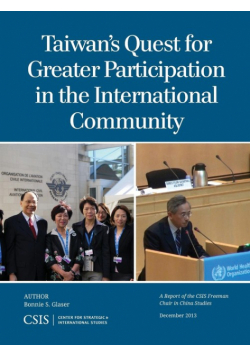 Taiwan's Quest for Greater Participation in the International Community