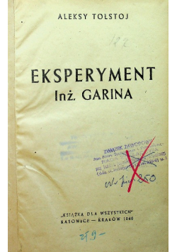 Eksperyment inż Garina 1946 r.