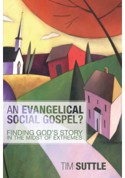 An Evangelical Social Gospel?