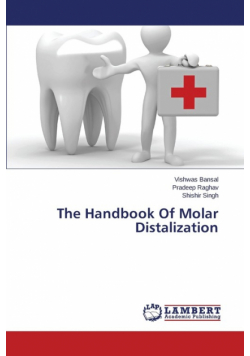 The Handbook of Molar Distalization