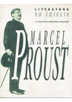Literatura na świecie Marcel Proust nr 1 - 2 / 1998