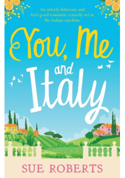 You, Me and Italy
