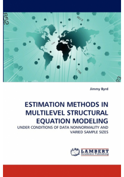 Estimation Methods In Multilevel Structural Equation Modeling