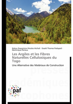 Les argiles et les fibres naturelles cellulosiques du togo