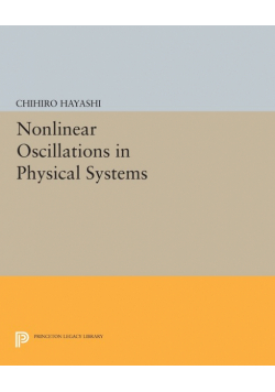 Nonlinear Oscillations in Physical Systems