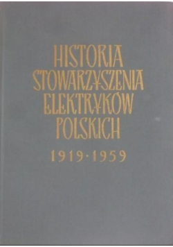 Historia stowarzyszenia elektryków polskich 1919  1959