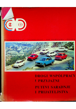 Drogi współpracy i przyjaźni