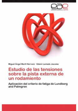 Estudio de Las Tensiones Sobre La Pista Externa de Un Rodamiento