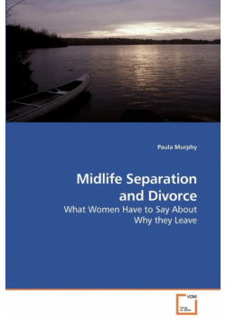 Midlife Separation and Divorce