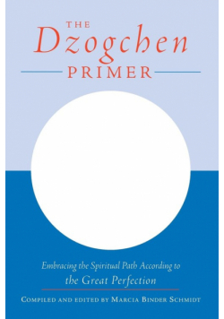 The Dzogchen Primer