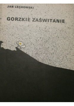 Gorzkie zaświtanie