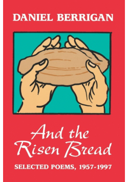And the Risen Bread