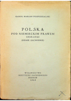 Polska pod niemieckim prawem 1939 - 1945 1946 r