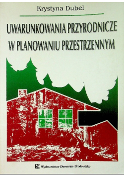 Uwarunkowania przyrodnicze w planowaniu przestrzennym
